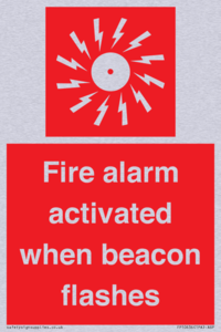Fire alarm activated when beacon flashes